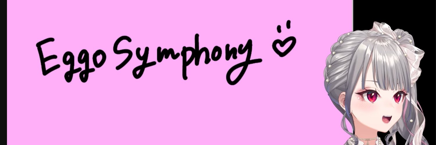 🐾EggoSymphony 🎤👑 banner