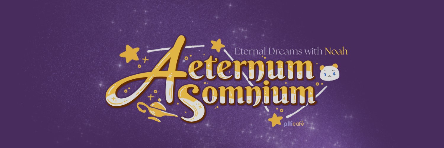 Aeternum Somnium: Noah Birthday Café 2026 banner