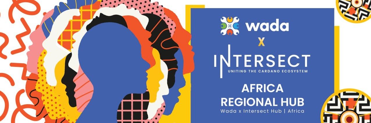 Intersect Wada x Africa Hub's banner