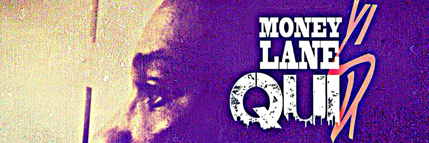 MoneyLaneQuis's profile banner image