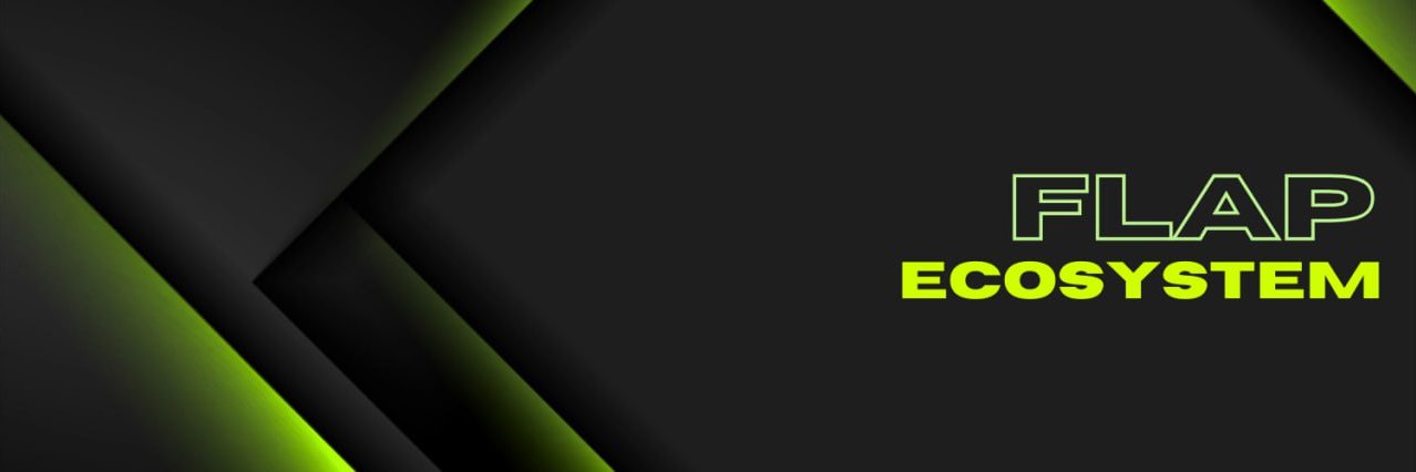 Flap Ecosystem banner