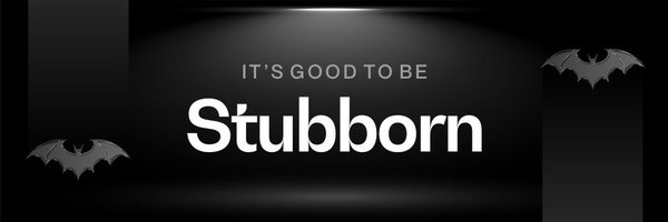 stubbornmw Profile Banner