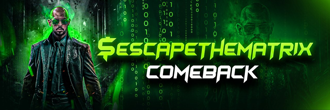 ESCAPETHEMATRIX banner