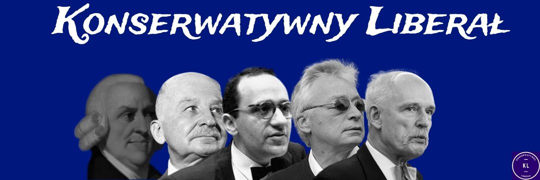 Konserwatywny Liberał.'s banner