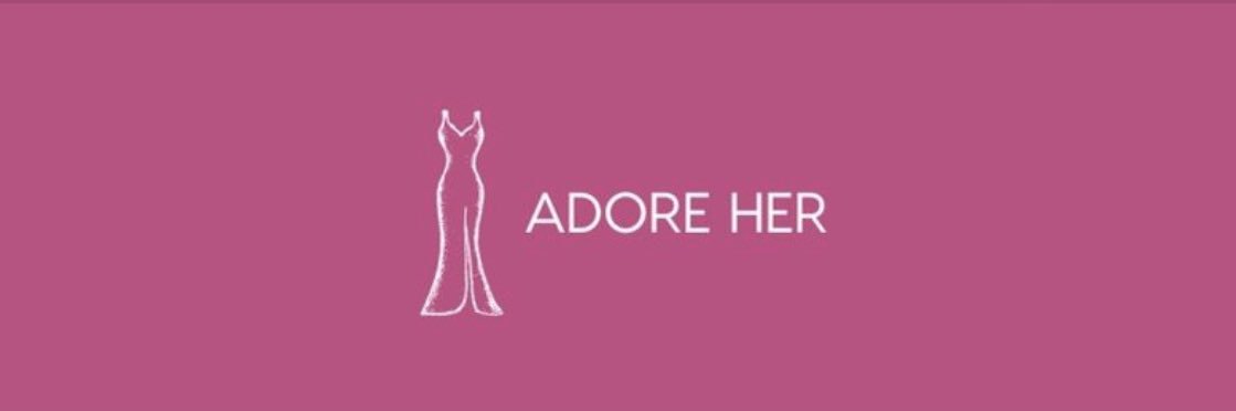 ADORE HER banner