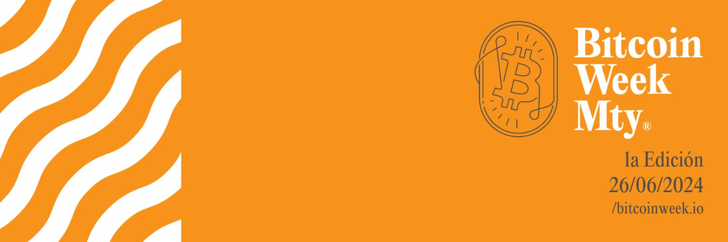 Bitcoin Week 🔜 #BitcoinWeekMTY banner