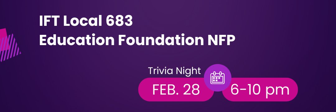 IFT Local 683 Education Foundation NFP banner