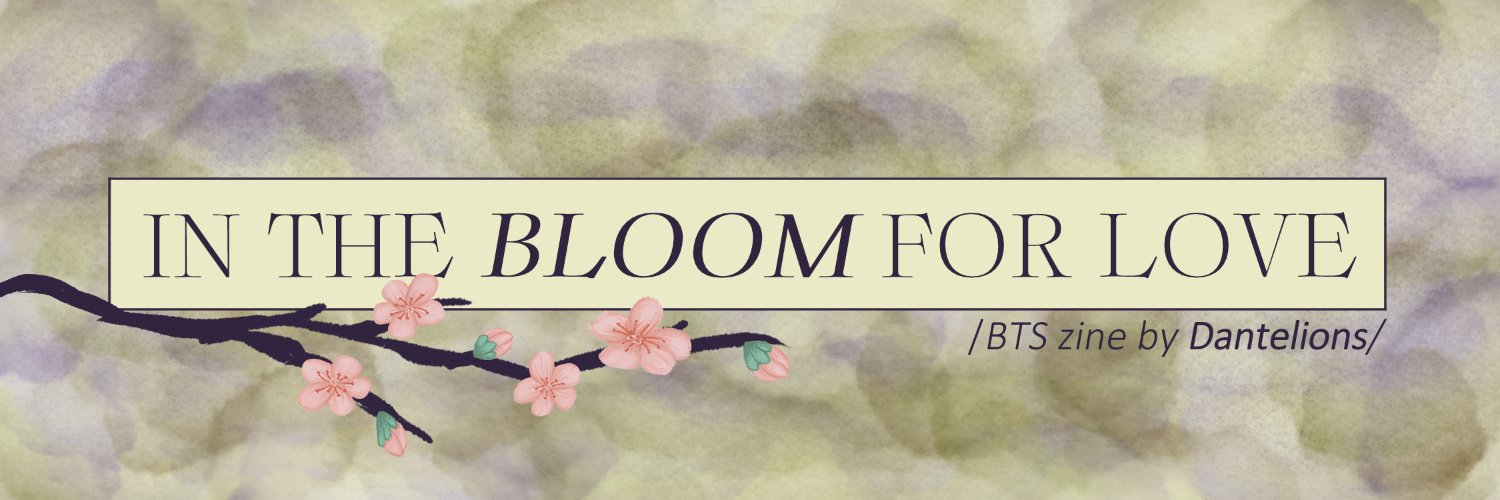 In The Bloom for Love: A BTS Zine's banner