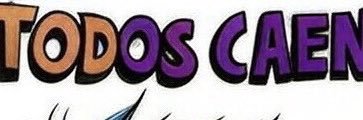 ¡AQUÍ TODOS CAEN!'s banner