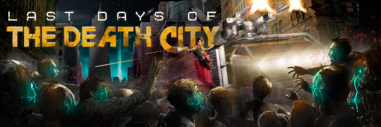 Last Days Of The Dead City banner