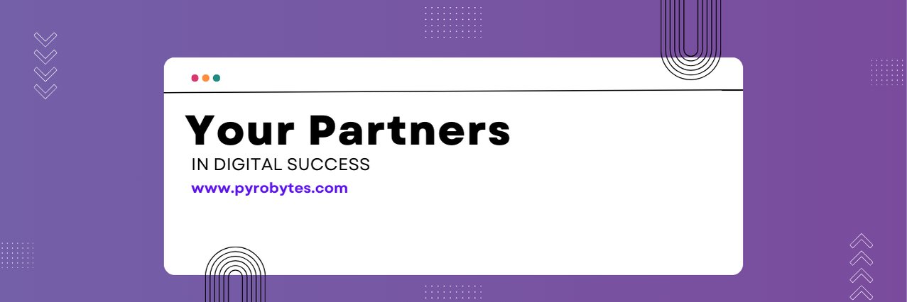 Pyrobytes Digital Inc banner