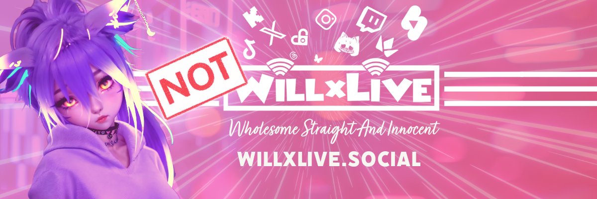 Not Willxlive banner