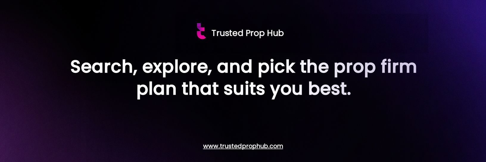Trusted Prop Hub banner