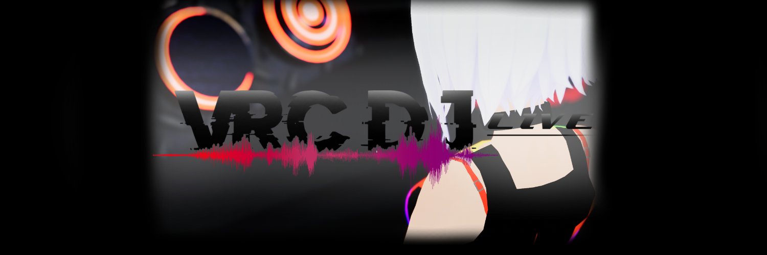 VRC DJ LIVE's banner