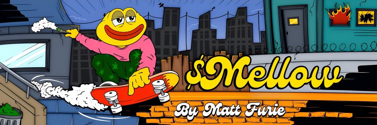 𝓜𝓪𝓽𝓽 𝓕𝓾𝓻𝓲𝓮's - $Mellow Man banner