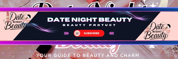 datenightbeuty Profile Banner