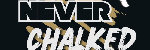 Never Chalked banner