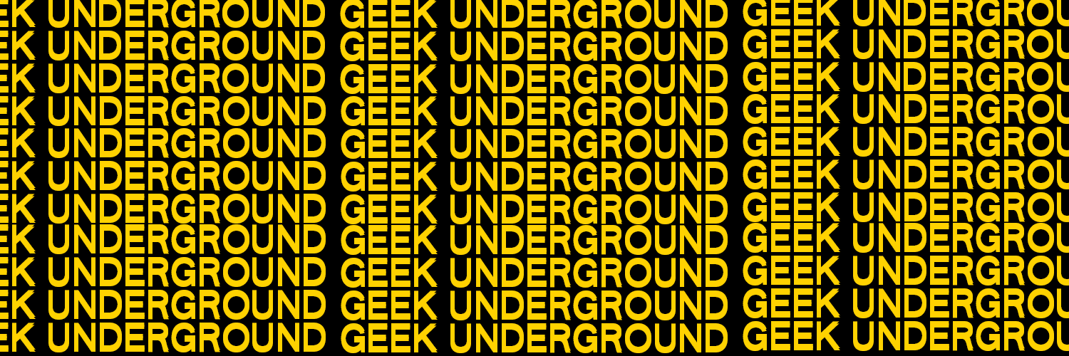 Geek Underground's banner