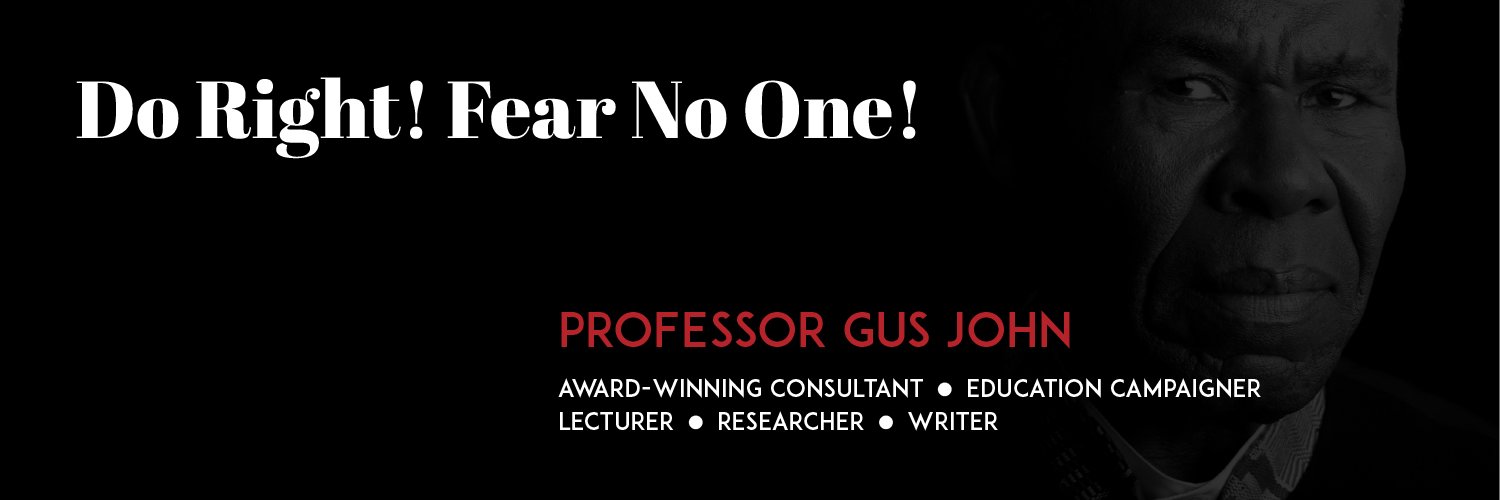 PROFESSOR GUS JOHN's banner