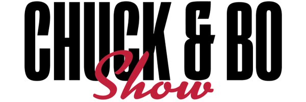 chuckandboshow Profile Banner