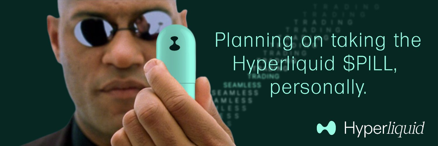 $PILL on Hyperliquid banner