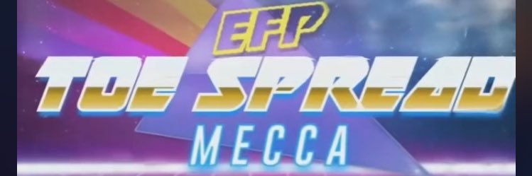 EFP Toe Spread Mecca banner