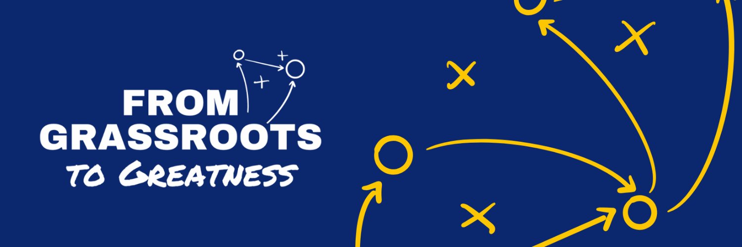 From Grassroots To Greatness banner