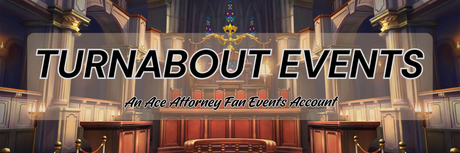 ⚖️ Turnabout Fan Events banner