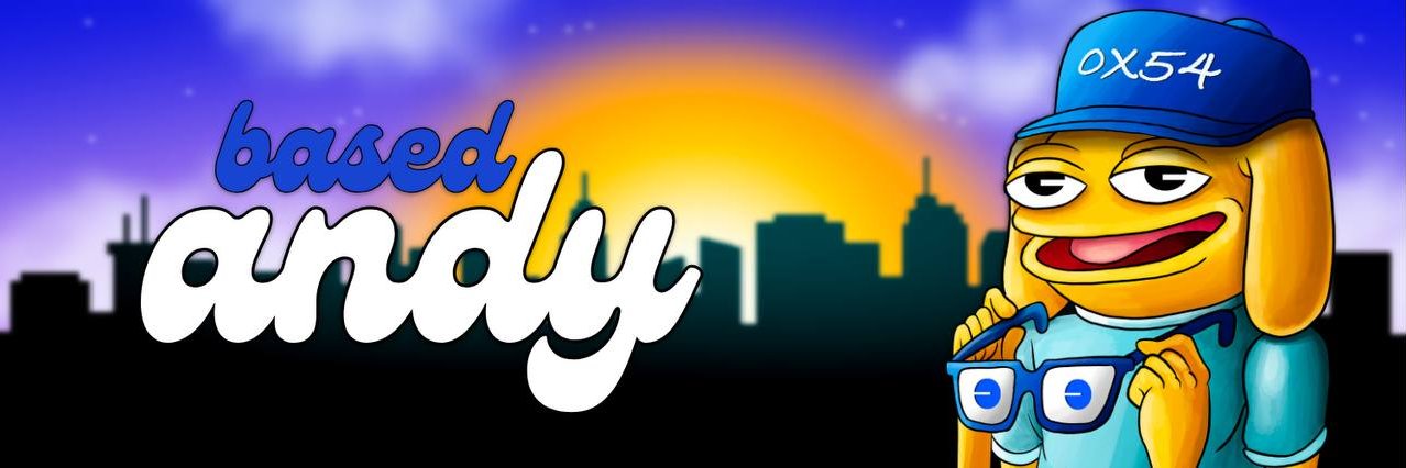 Based Andy 🧢🐶 banner