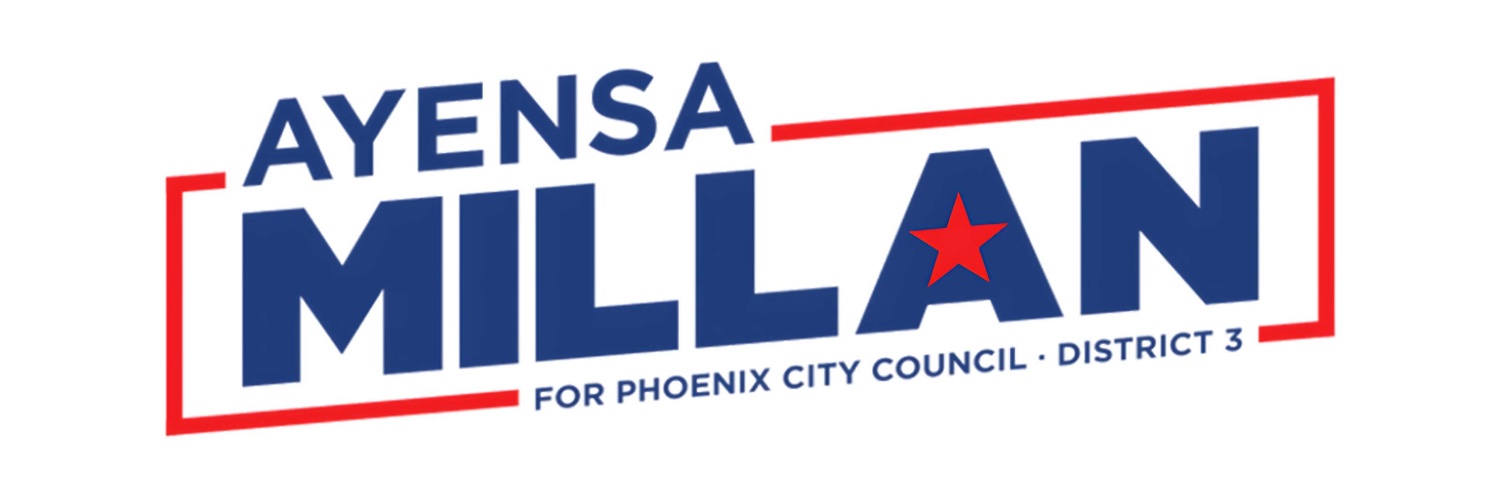 Ayensa Millan for Phoenix City Council banner