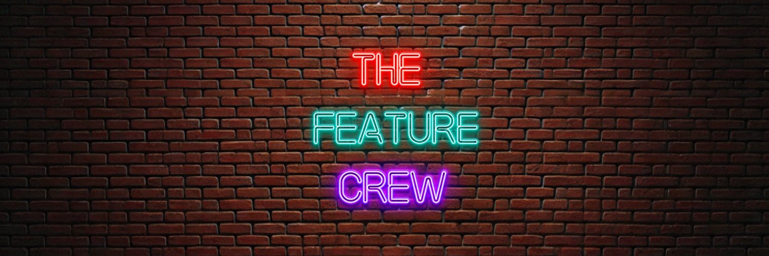 The Feature Crew banner
