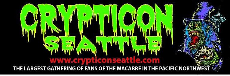 Crypticon Seattle 👻🧛🏼‍♂️⚰️ banner