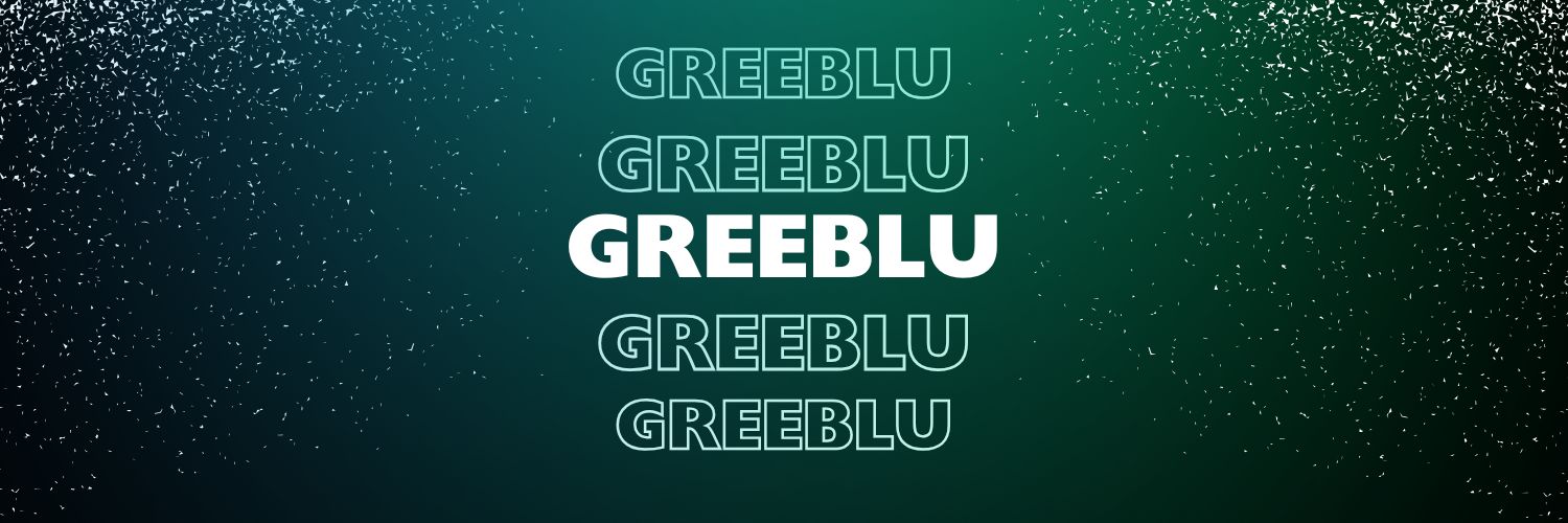 GREEBLU's banner