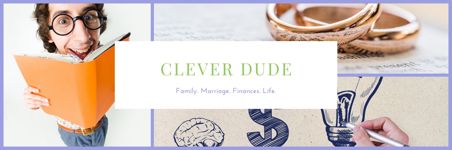 Clever Dude * Family & Finances banner