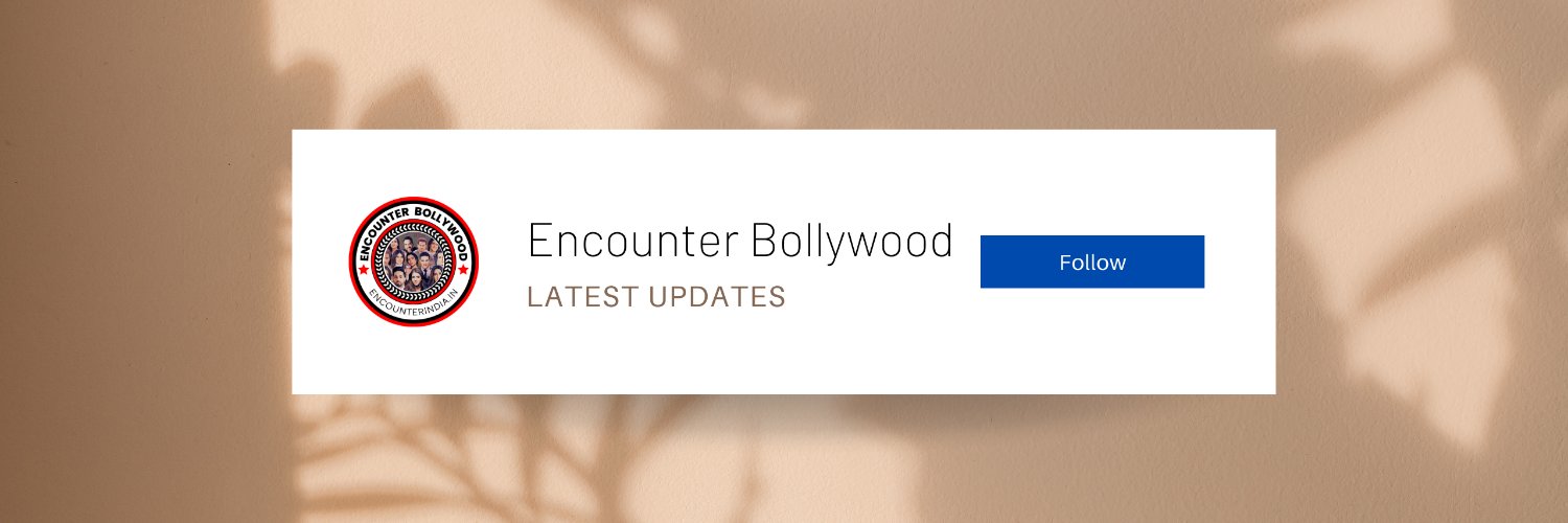 Encounter Bollywood (@Encounter_Blwd) / Posts / X