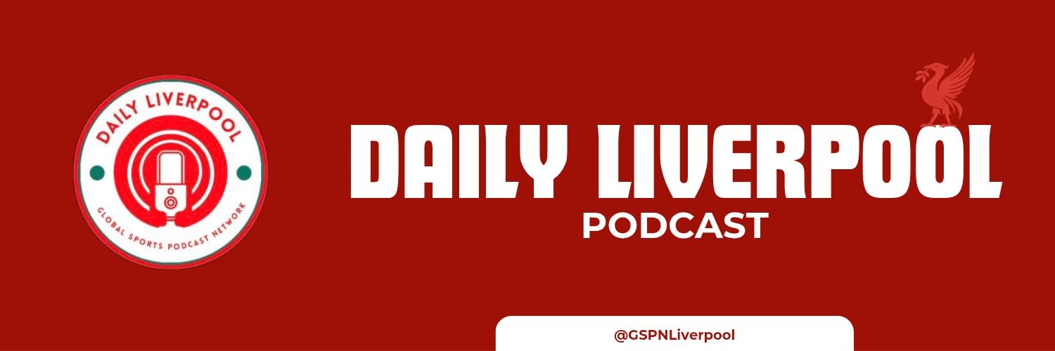 Daily Liverpool Podcast banner