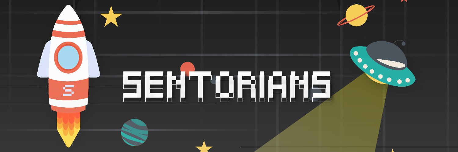 Sentorians 🌠🛸 banner