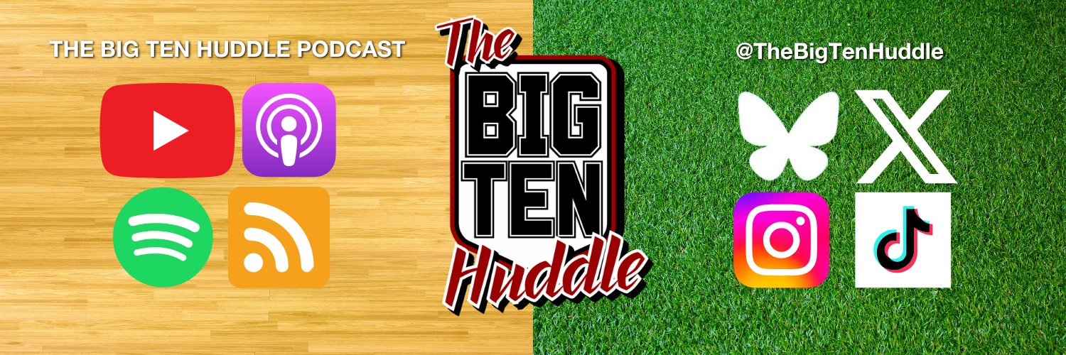 The Big Ten Huddle 🎙️'s banner