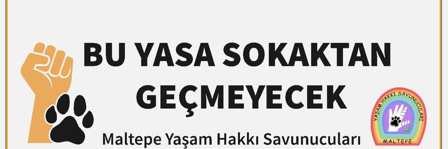 Maltepe Yaşam Hakkı Savunucuları banner