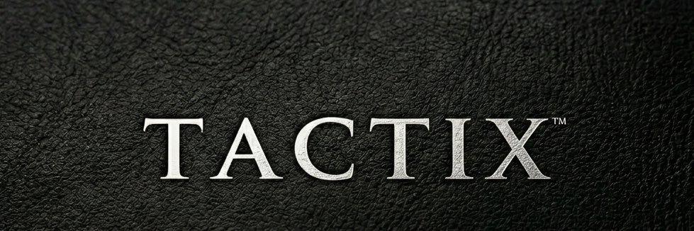 TACTIX ™ banner