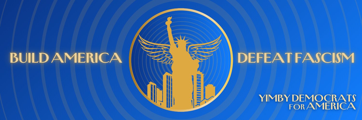 YIMBY Democrats for America 🇺🇸🗽 banner