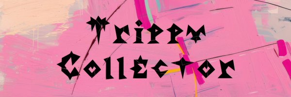 TrippyCollect0r Profile Banner