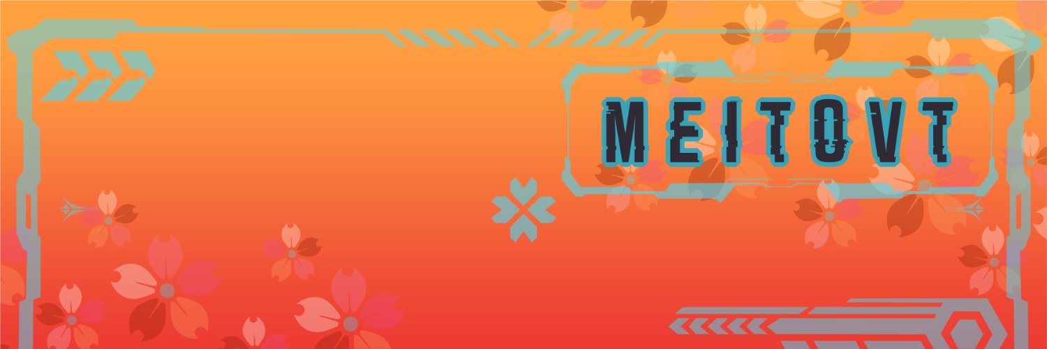 Meito VT 🔫🧡 | Kurokiwa☆Project banner