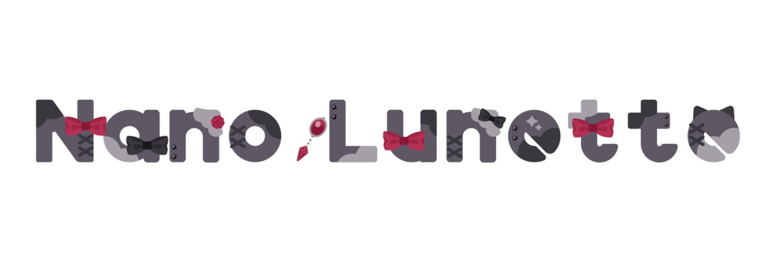 ナノ・ルネット ｜Nano Lunette🐈‍⬛🌹Vtuber準備中 banner