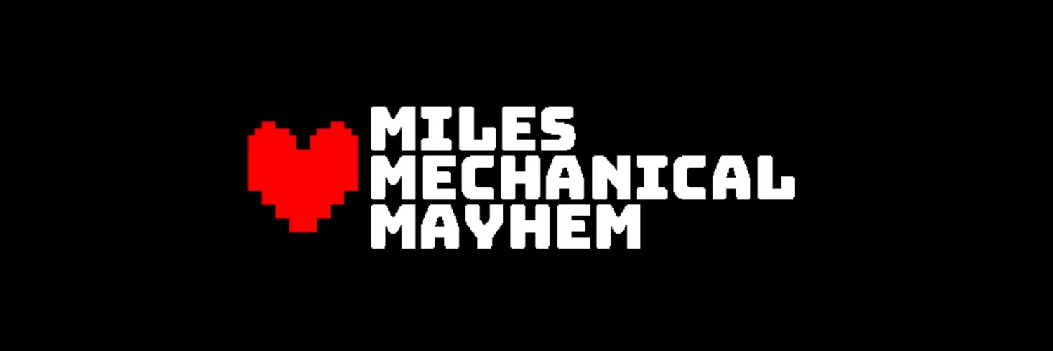 Miles Mechanical Mayhem! banner