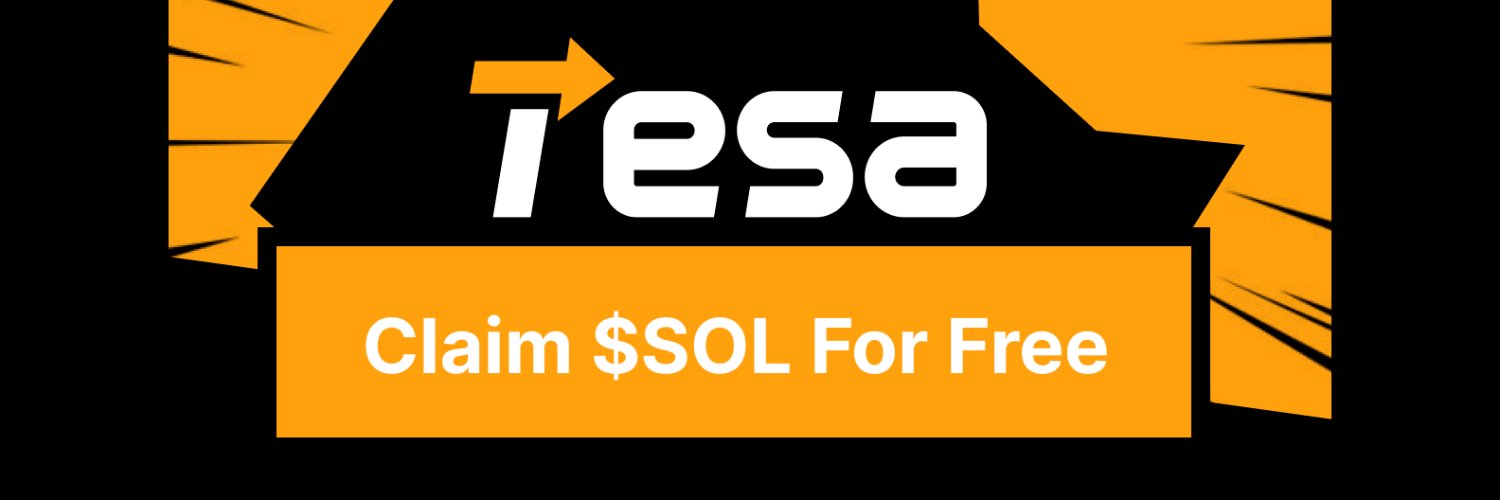 Tesa - Claim Free SOL banner