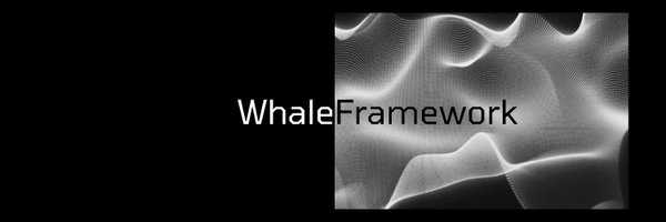 WhaleFramework Profile Banner