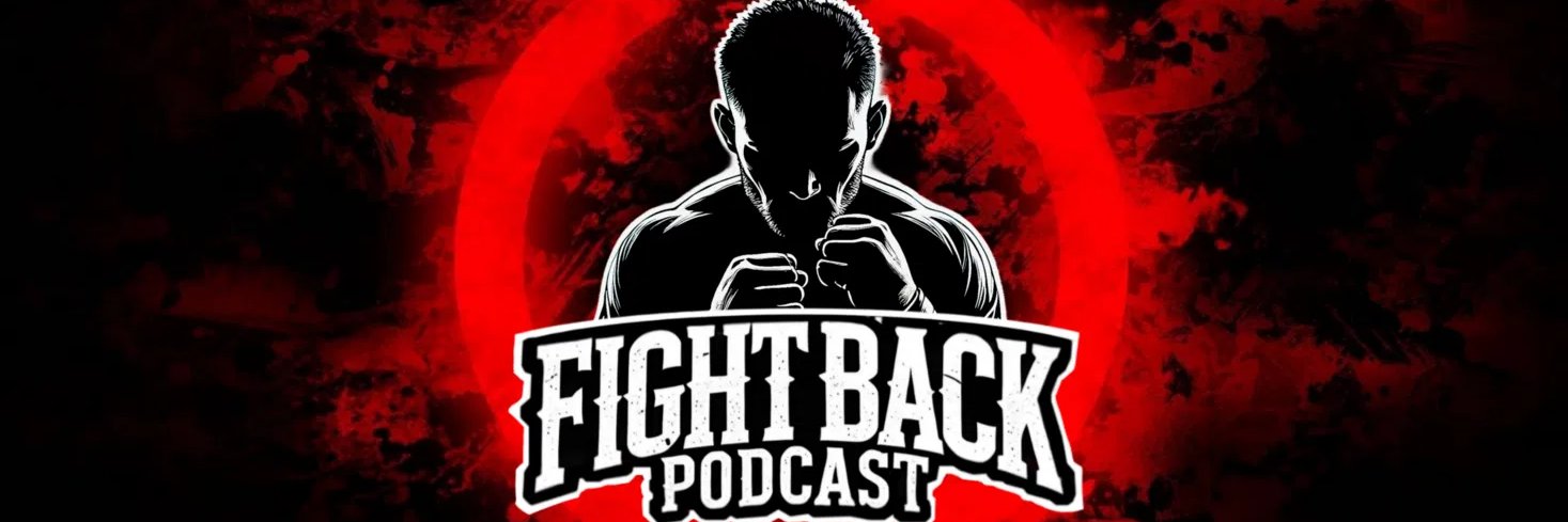 Fight Back Podcast banner