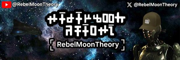 RebelMoonTheory Profile Banner