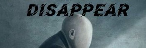 disappear30 Profile Banner